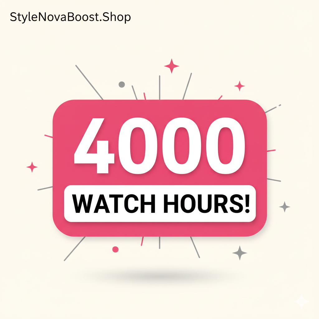 🎬 4000 Hours YouTube Watch Time – Monetization Made Easy!